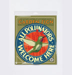 Garden Sign | All Pollinators Welcome