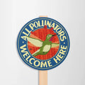 Garden Sign | All Pollinators Welcome